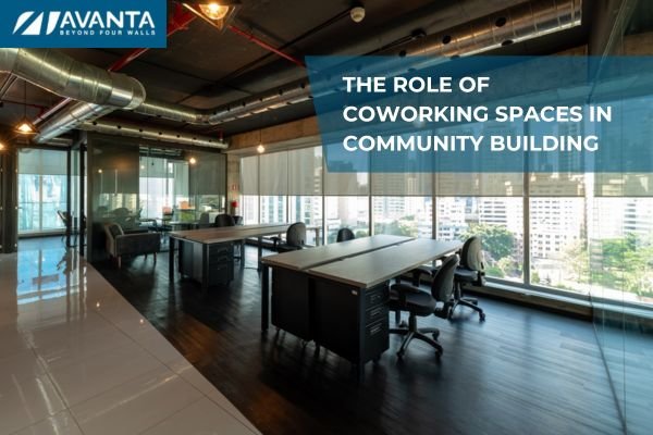 The Role of Coworking Spaces in Community Building