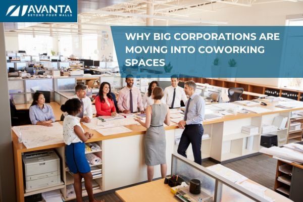 Why Big Corporations are Moving into Coworking Spaces