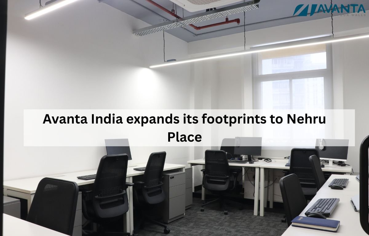 Avanta India expands its footprints to Nehru Place