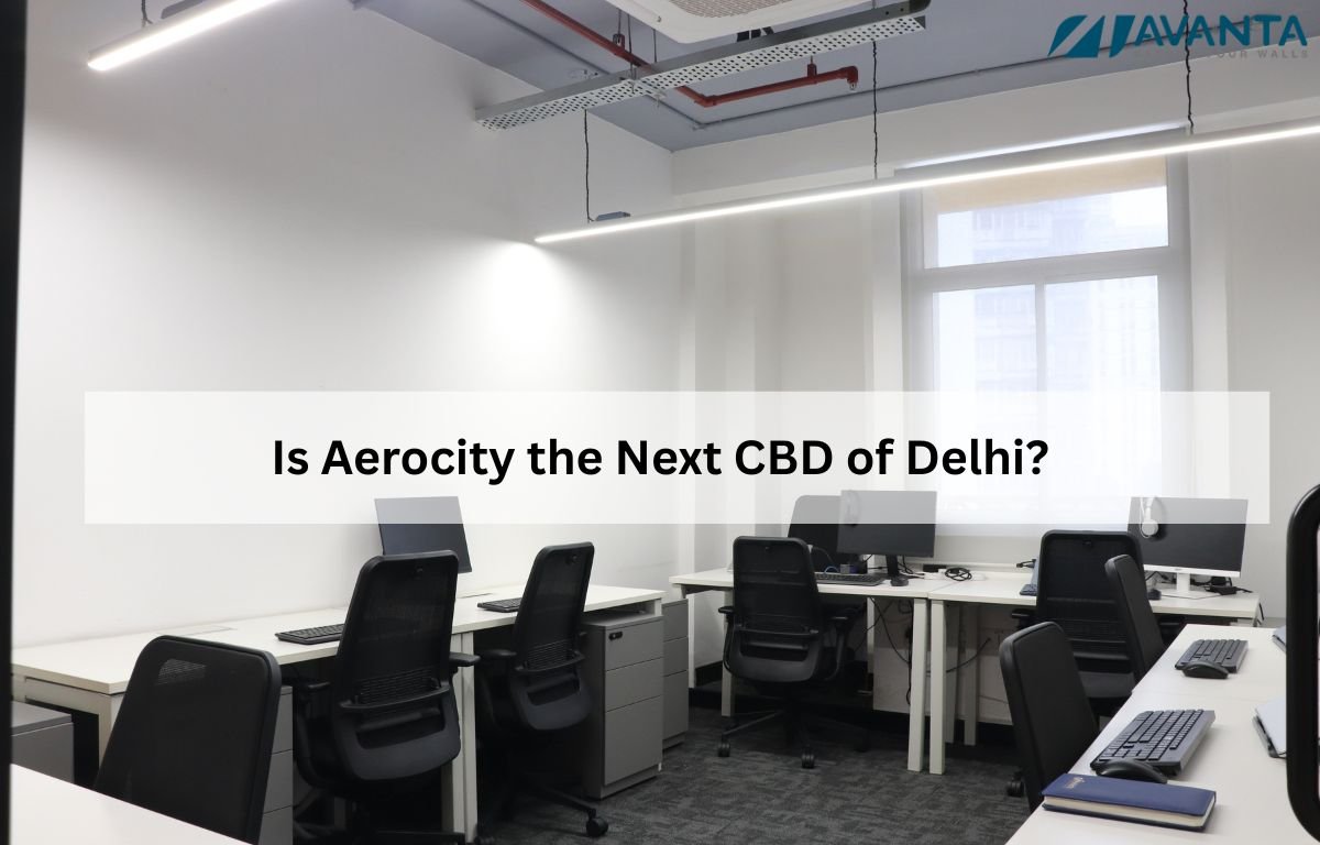 Is Aerocity the Next CBD of Delhi?